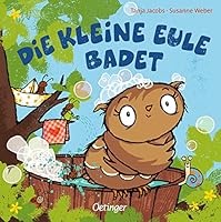 Die kleine Eule badet 3789110450 Book Cover