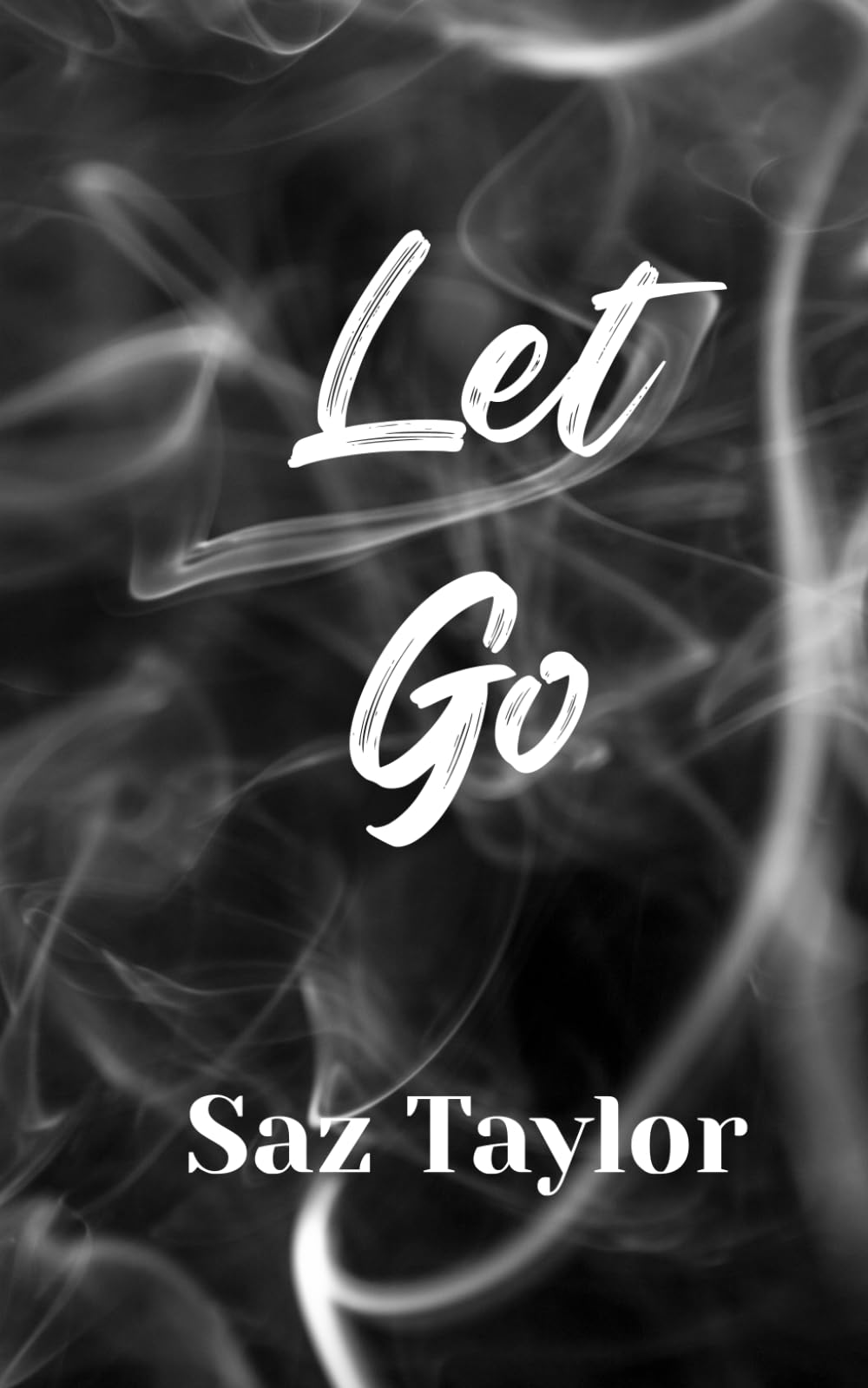 Let Go (The Broken Hearts Series)