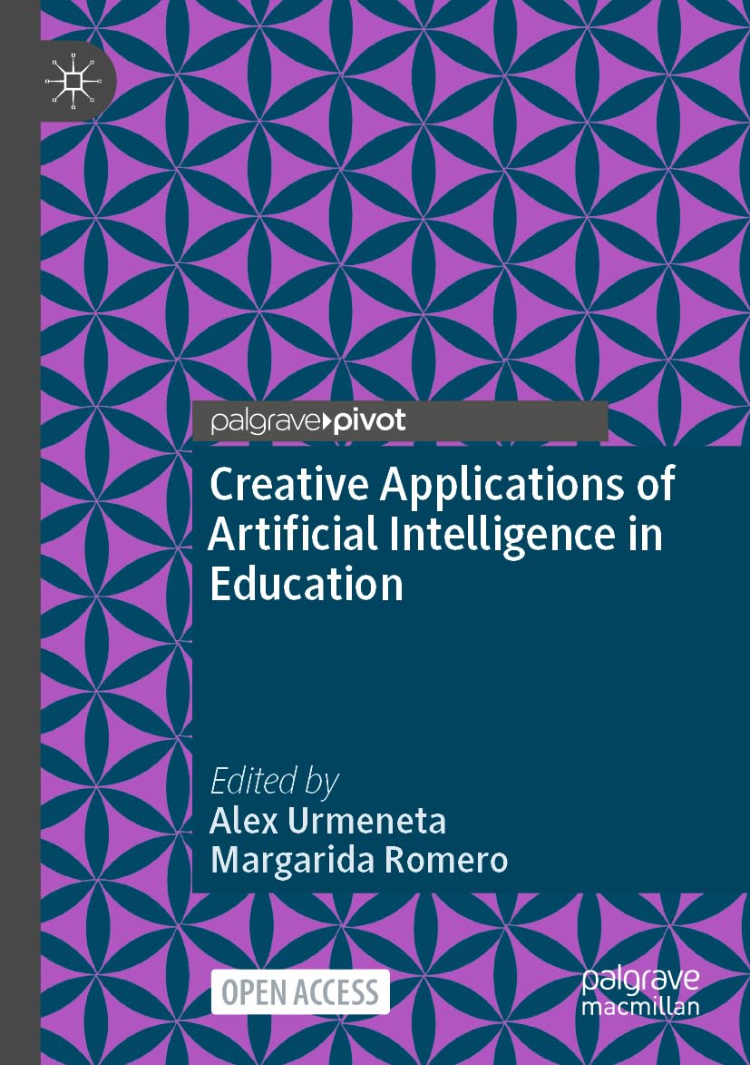 Creative Applications of Artificial Intelligence in Education