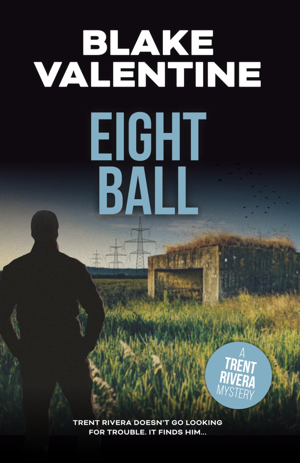 EIGHT BALL (THE TRENT RIVERA MYSTERIES)