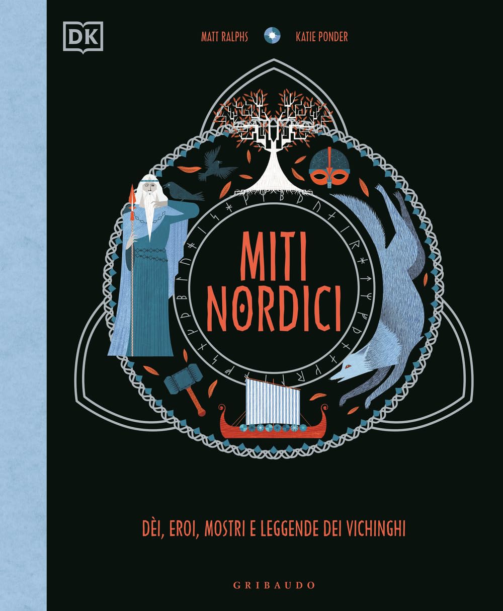 Miti Nordici. DèI, Eroi, Mostri E Leggende Dei Vichinghi - 4