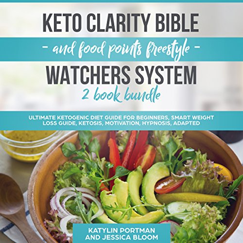 Keto Clarity Bible and Food Points Freestyle Watchers System 2 Book Bundle