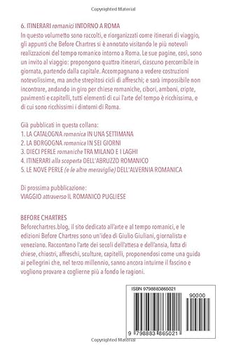 ITINERARI romanici INTORNO A ROMA: Le chiese più belle e affascinanti raggiungibili dalla capitale s