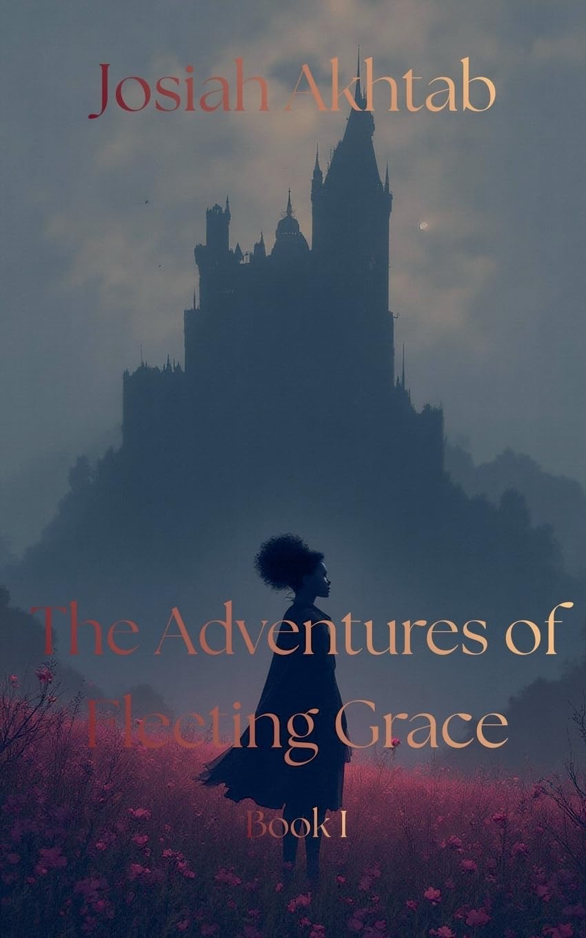 The Adventures of Fleeting Grace: 1