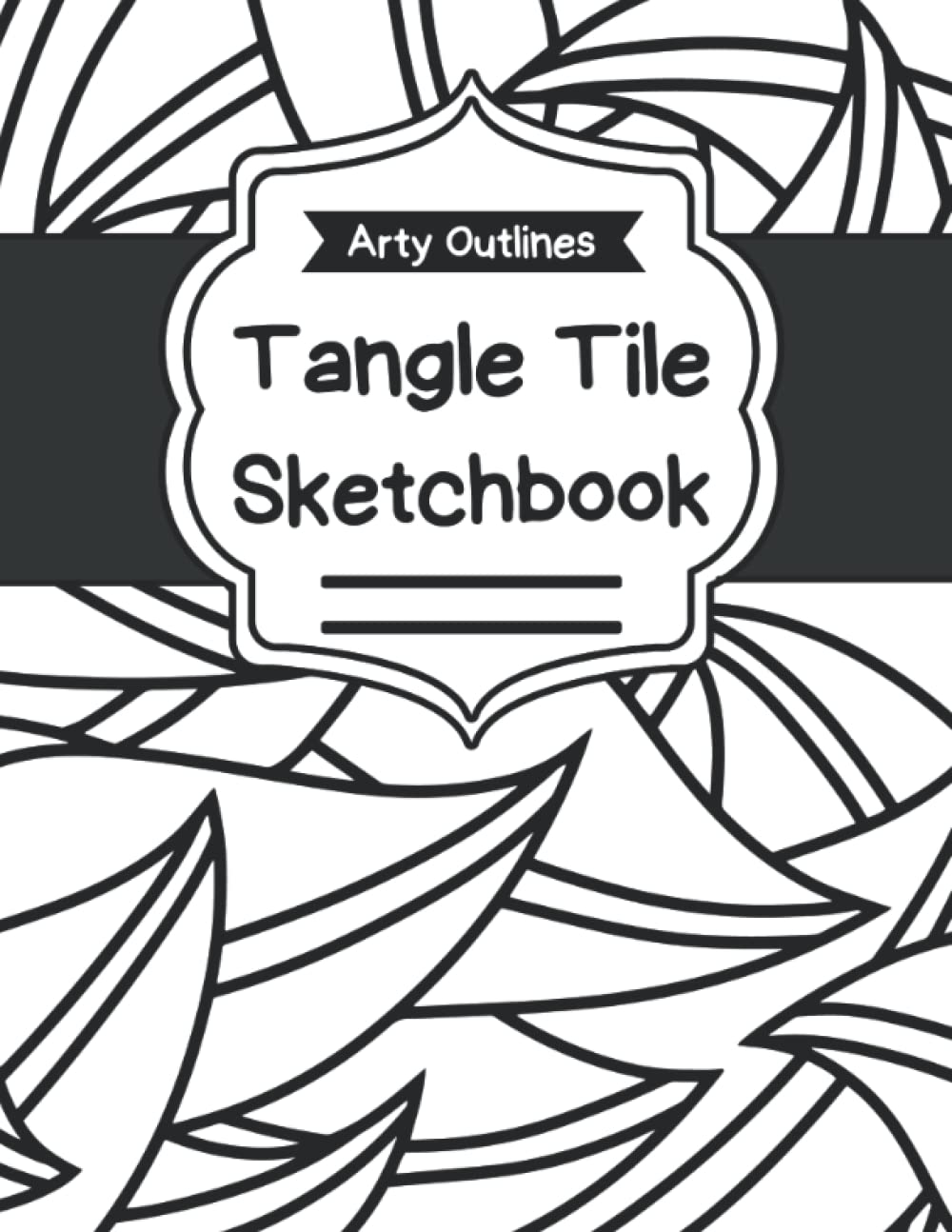 Tangle Tile Sketchbook: Blank Squares for Tangles, Doodles, Arts & Crafts - 3 inch (7.62 cm) Square Blank Tile Book (Arty Outlines)