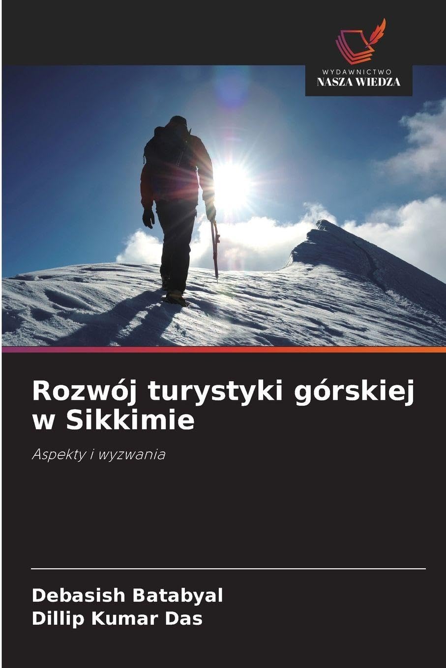 Rozwój turystyki górskiej w Sikkimie: Aspekty i wyzwania