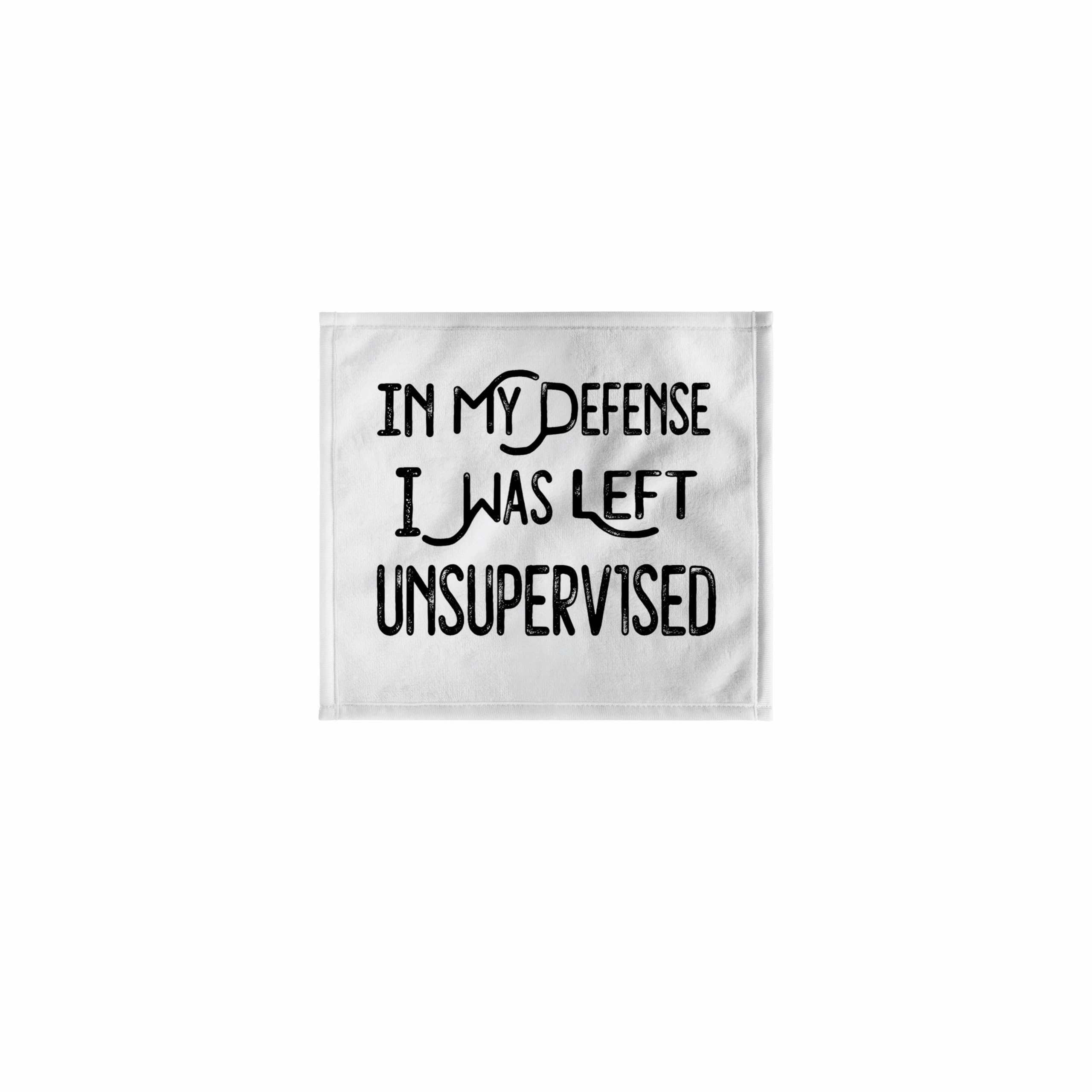 3dRose 11x12 Wash Cloth for Face and Body - in My Defense I was Left Unsupervised - Funny Saying Quotes, Sayings, and Typography