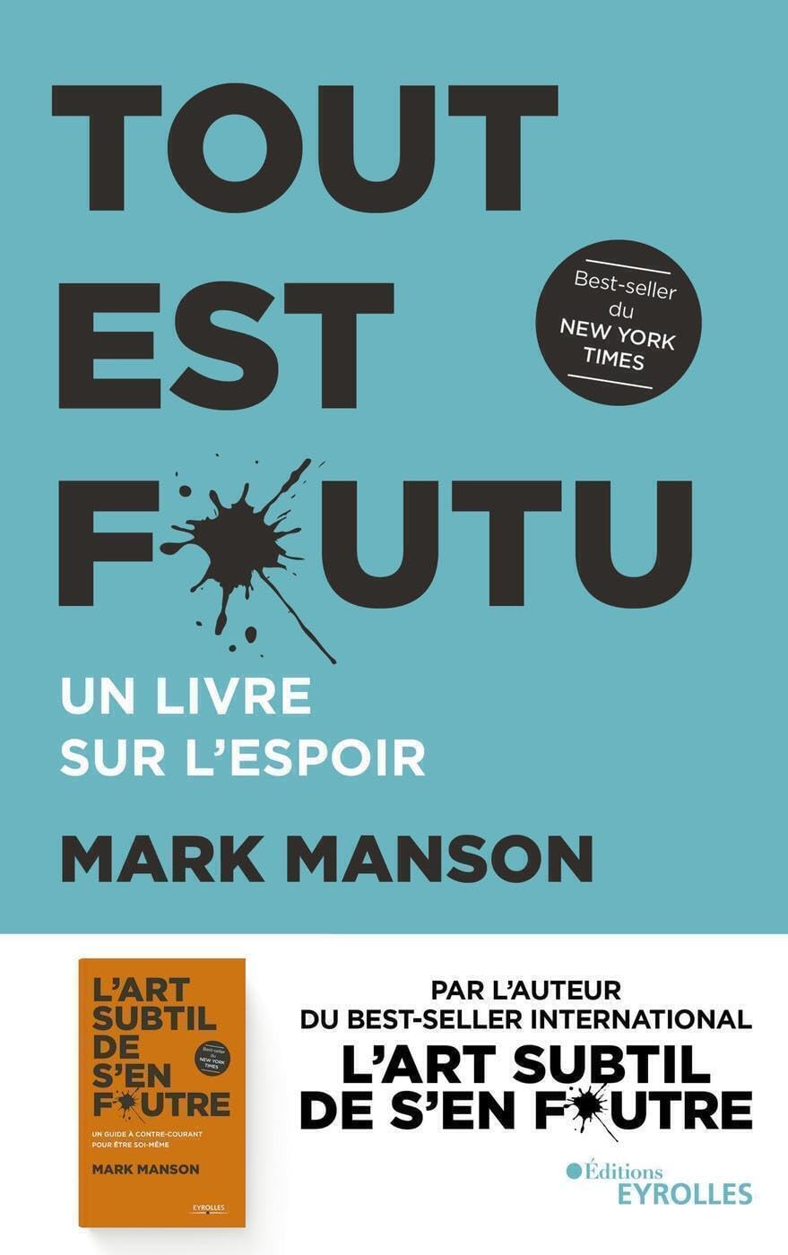 Tout est foutu: Un livre sur l'espoir