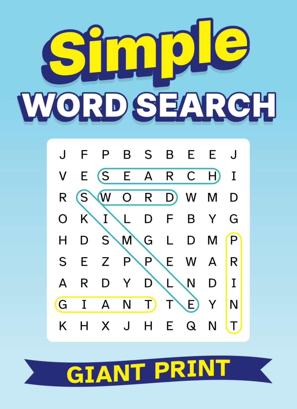 Simple Word Search Giant Print: Jumbo Font (30 pt) Easy Wordsearch Puzzle Book for Seniors / Elderly | Large Format