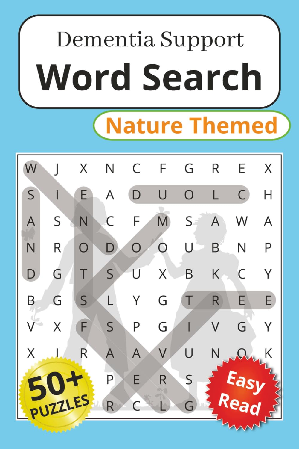 Dementia Support Word Search Nature Themed: Word Search Puzzles for Dementia Support - Nature Themed | Help boost cognitive functions like memory and ... 112 Pages | 50+ Puzzles | Solutions Included