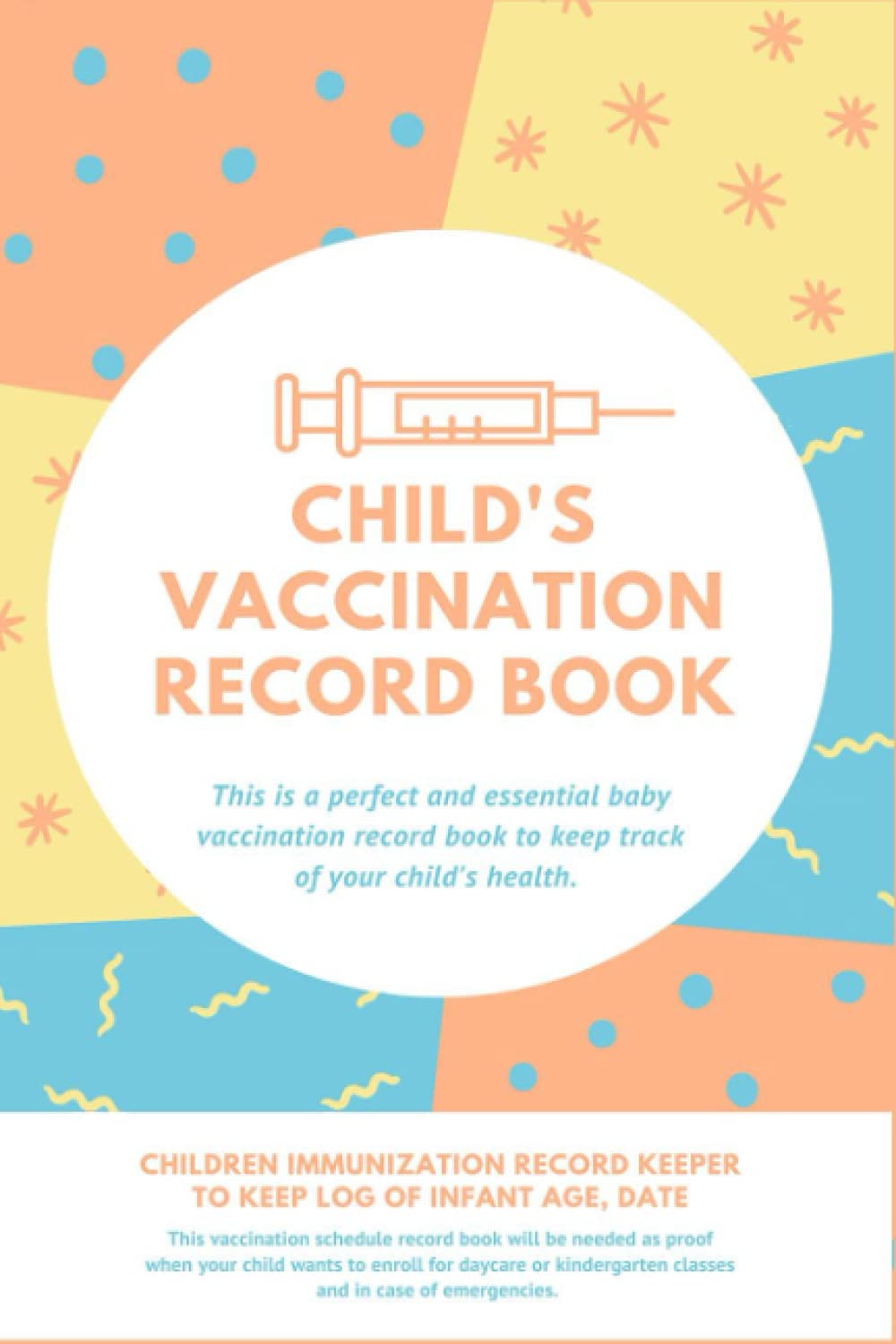 Child's Vaccination Record Book: Baby Health Log | Vaccine Schedule & Immunization Journal | Personal Logbook Keeper Tracker For Newborns