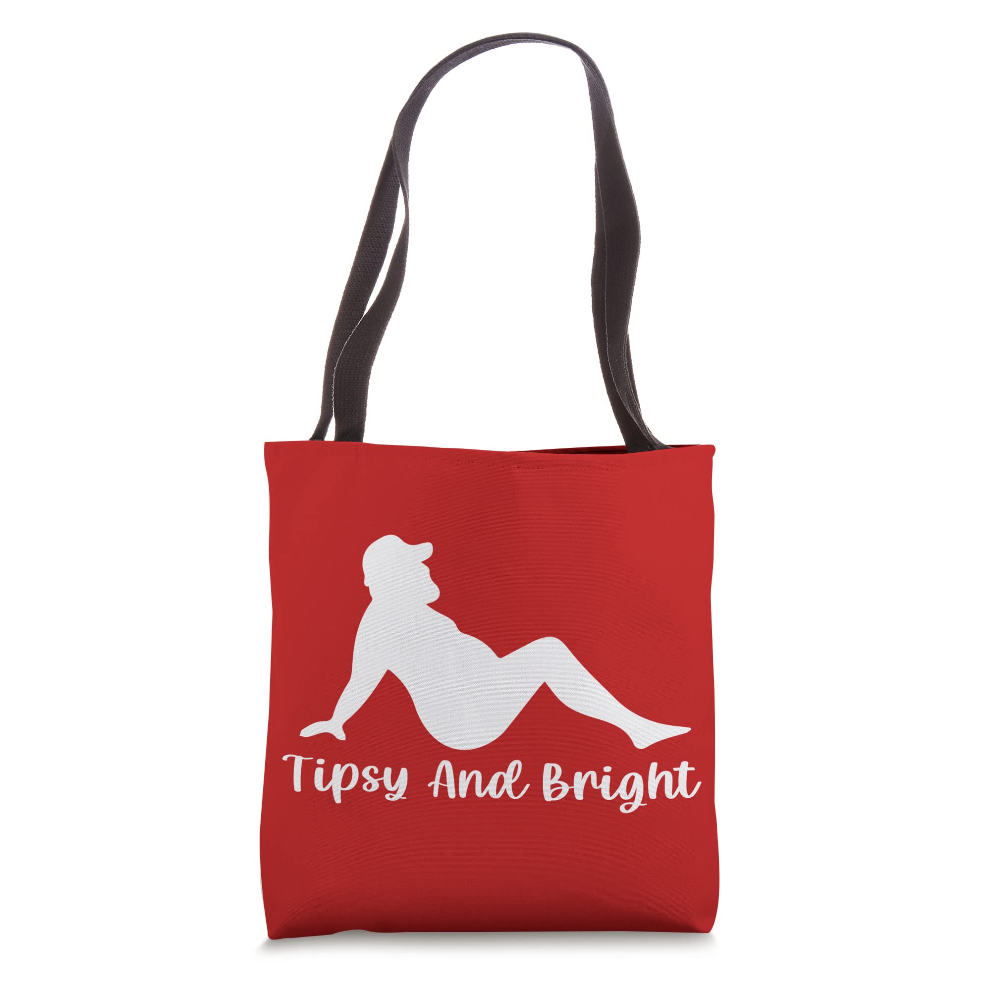 Tipsy And Bright funny Christmas joke pun drinking Tote Bag