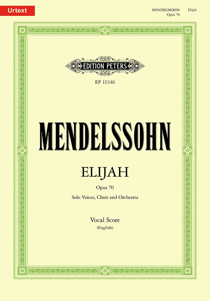 Mendelssohn: Elijah Op. 70 (Urtext) Vocal Score (English Version) (EP11346)