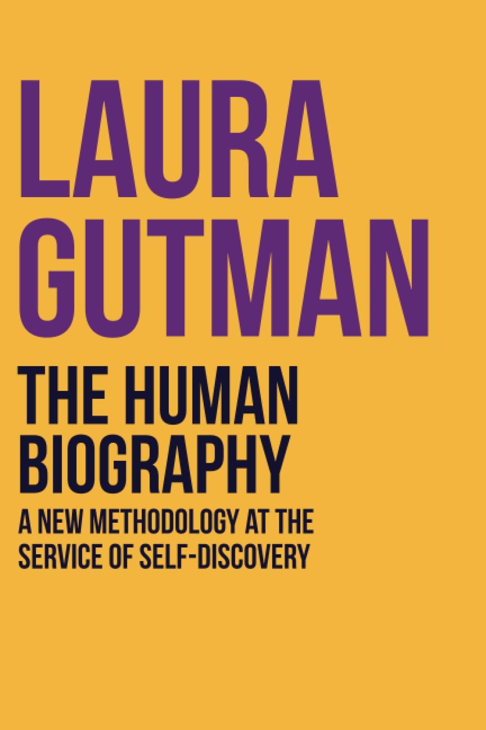The human biography: A new methodology at the service of self-discovery
