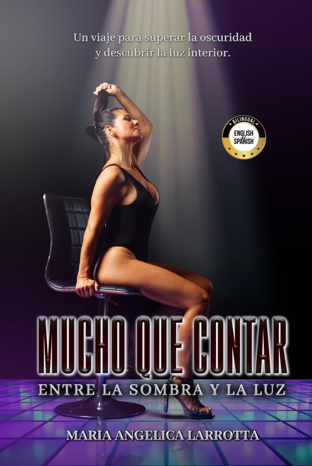 Mucho que contar: Entre la sombra y la luz