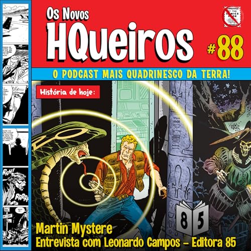 HQueiros 88 | Live | Martin Myst&egrave;re - Entrevista com Leonardo Campos Editora 85