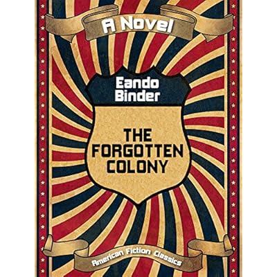 The Forgotten Colony