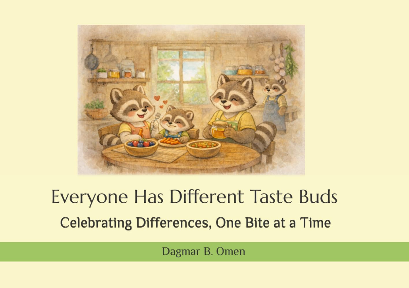 Everyone has different taste buds: Celebrating Differences, One Bite at a Time