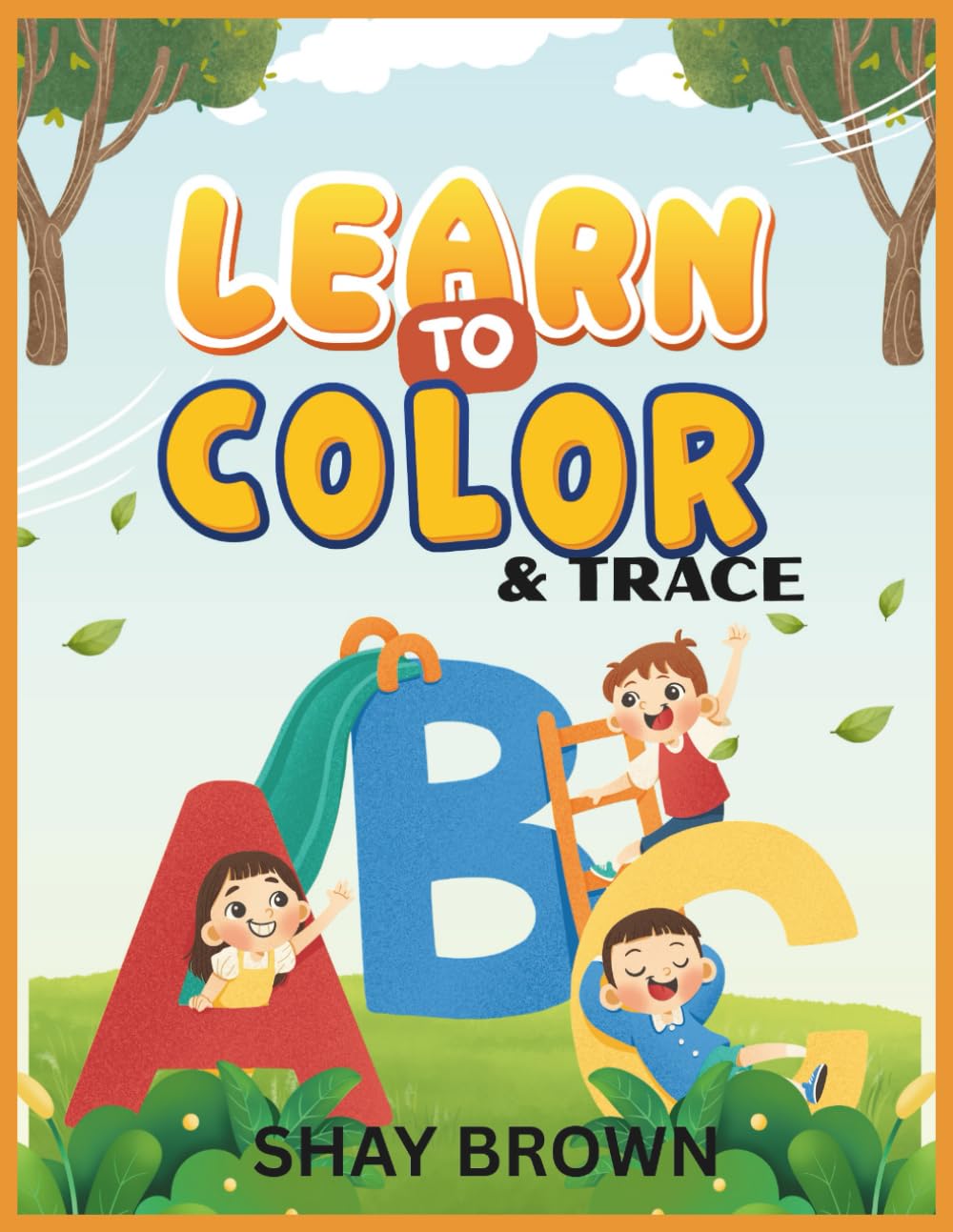 LEARN TO COLOR & TRACE