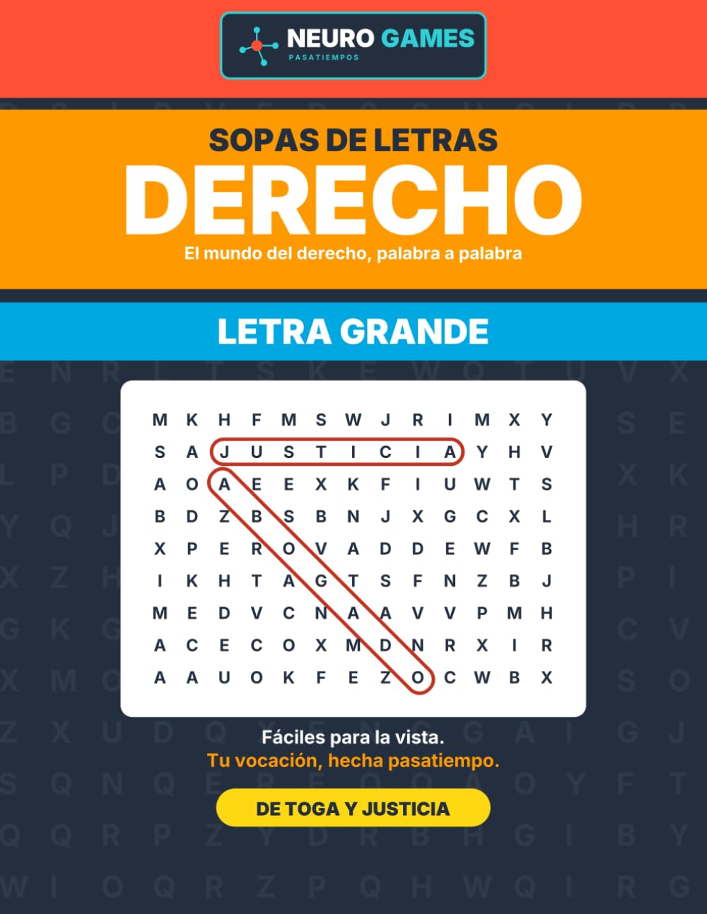 Sopas de Letras para Abogados: El mundo del Derecho en letra grande, con 1.300 palabras