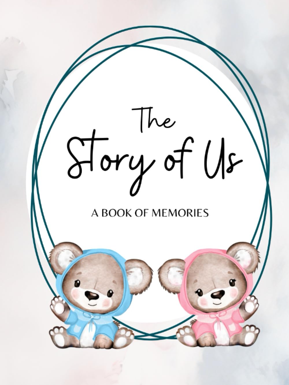 The Story of Us: Hardcover - Baby Shower Gift for Twins - Memory book for Pregnancy, First Year and Beyond (up to 5 Years) - Boy/Girl Twins, Bears, Blue Pink Interior (Baby Memory Books for Twins)      Hardcover – September 13, 2023