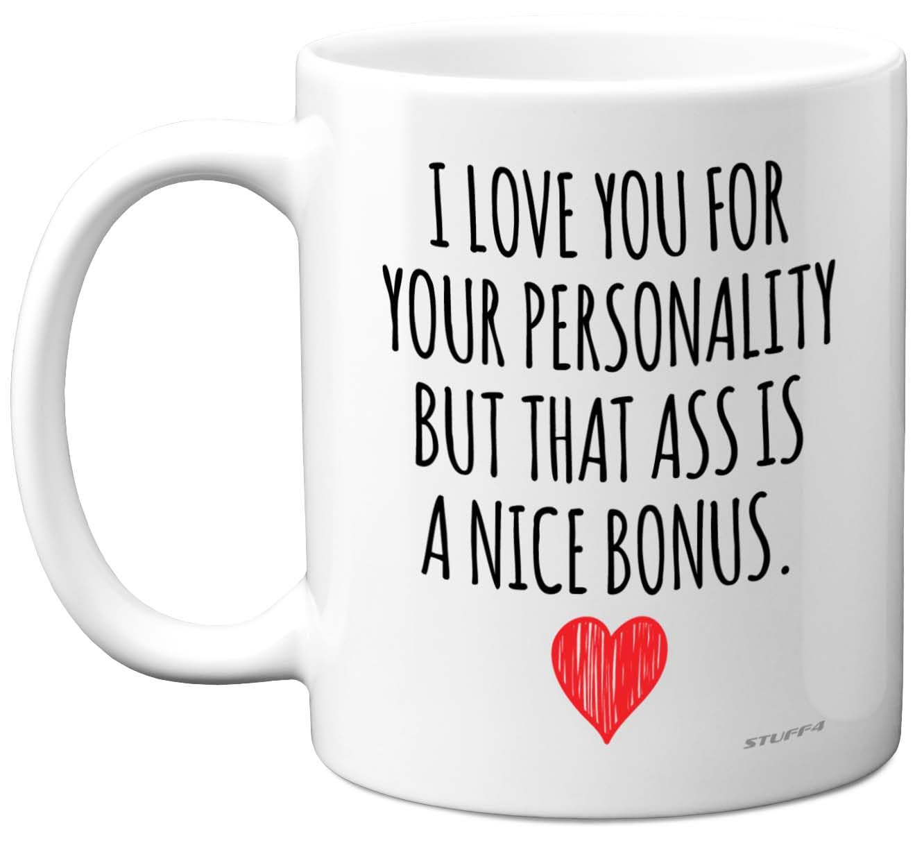Stuff4 Anniversary Mugs for Her - I Love You Ass Bonus Mug - Funny Birthday Gifts for Girlfriend Wife Partner from Boyfriend Husband Valentines Present, 11oz Ceramic Dishwasher Safe Mugs