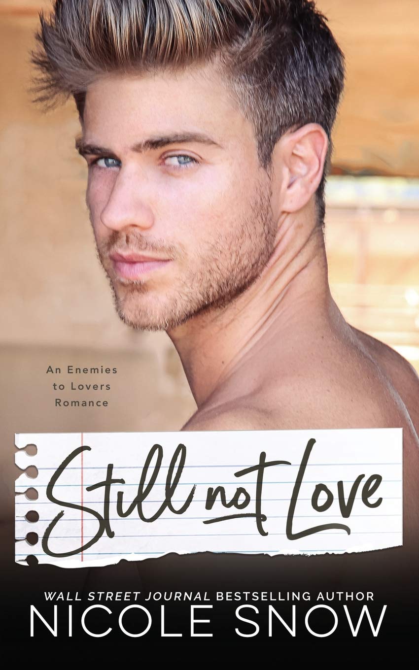 Still Not Love: An Enemies to Lovers Romance (Enguard Protectors)