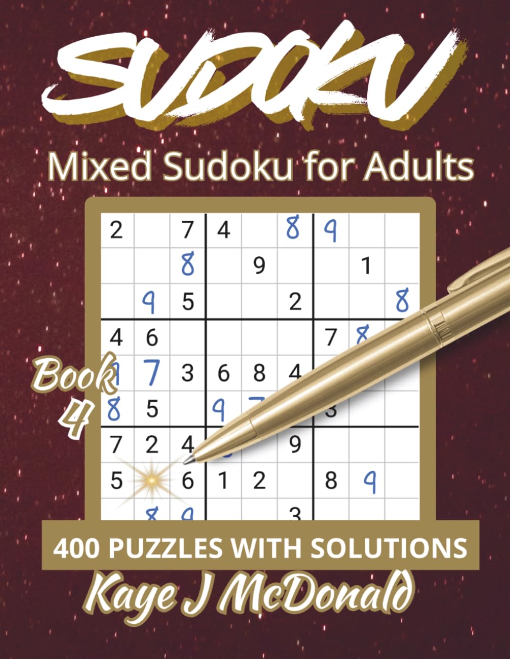 Mixed Sudoku for Adults: 400 Puzzles with Solutions