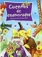 Cuentos de enamorados 8428533393 Book Cover