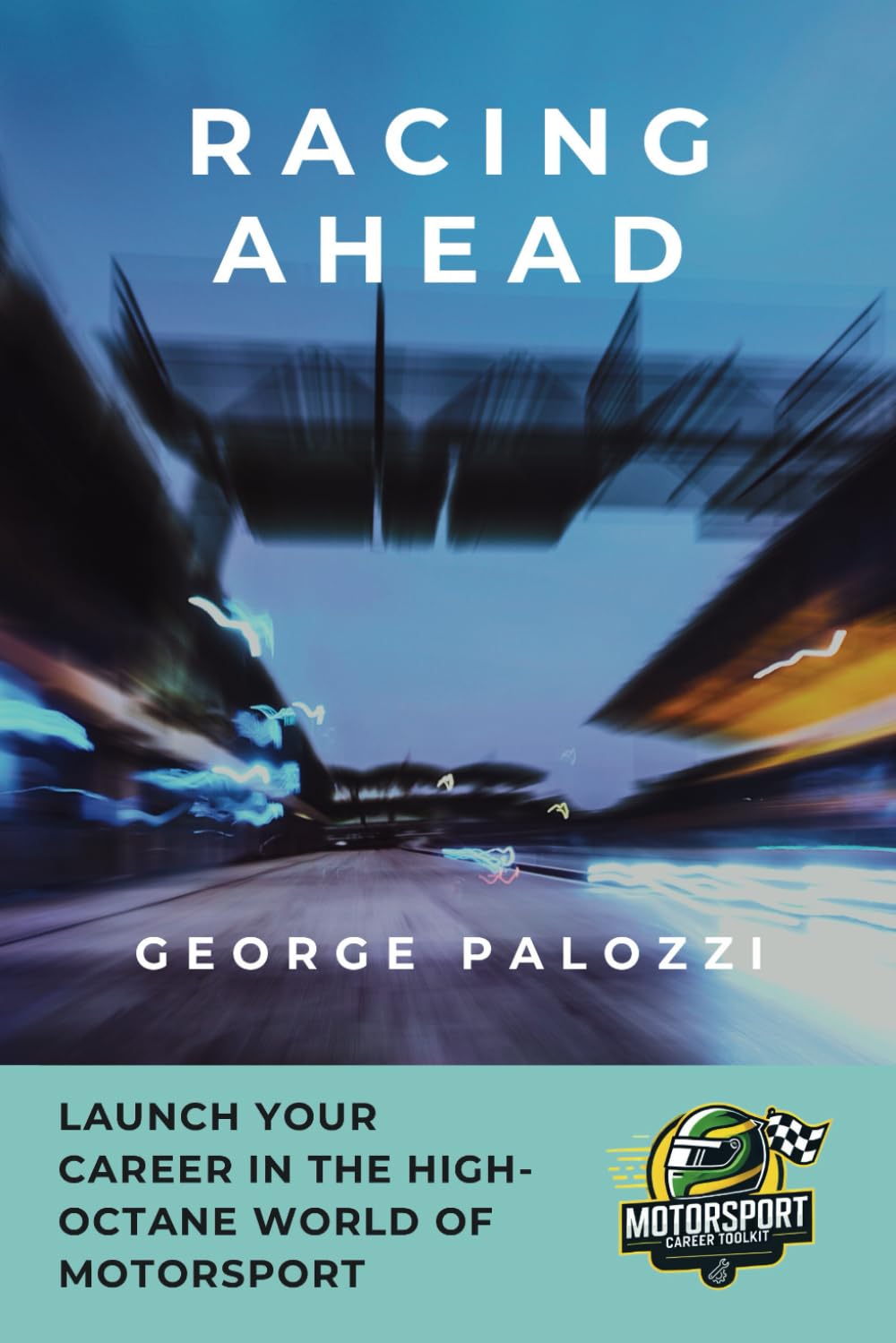 Racing Ahead: Launch Your Career in the High-Octane World of Motorsport