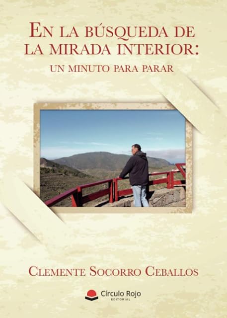 Portada de En la búsqueda de la mirada interior: un minuto para parar