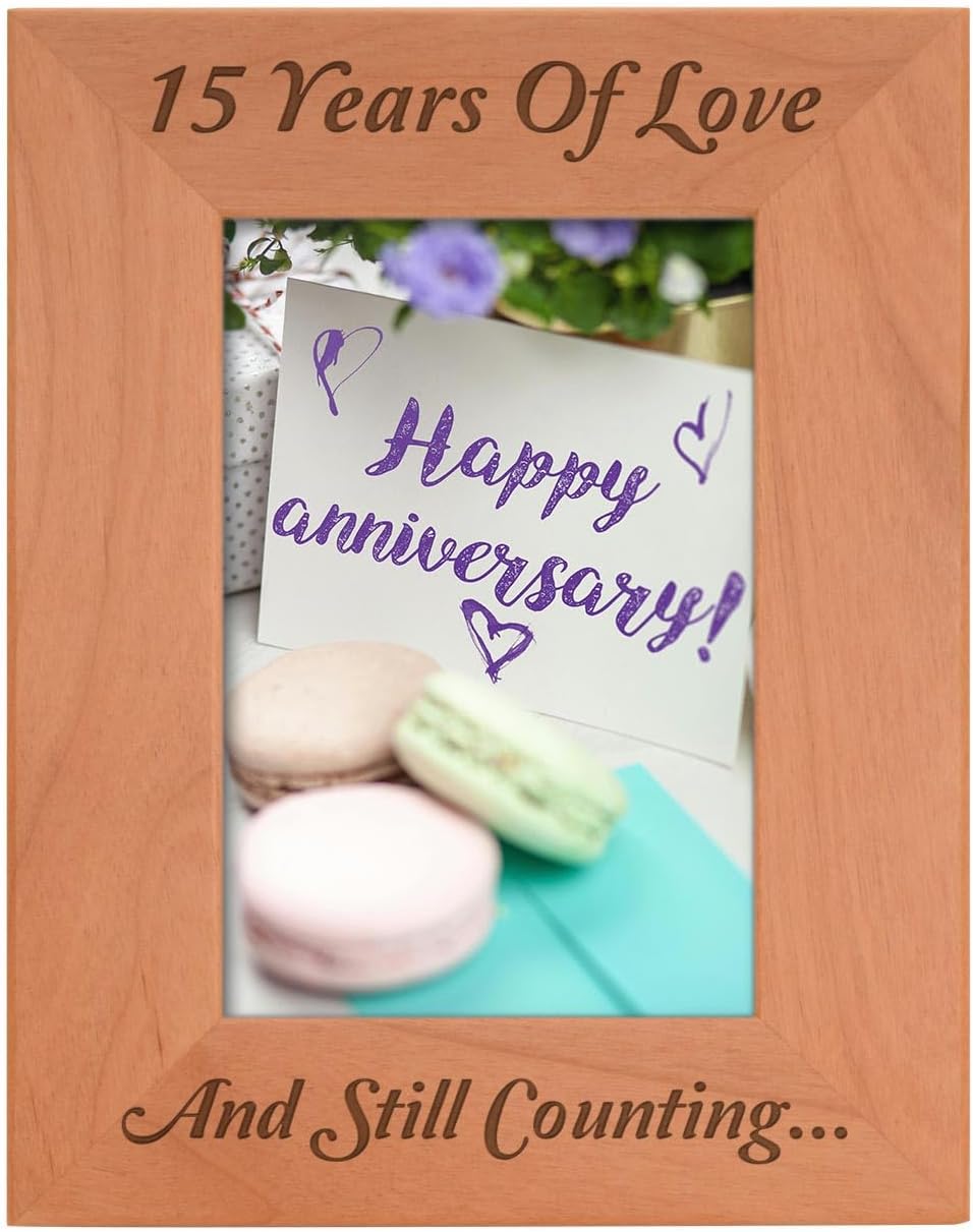 Personalized Gifts 15th 15 Years and Counting Natural Wood Engraved 4x6 Portrait Picture Frame Wood