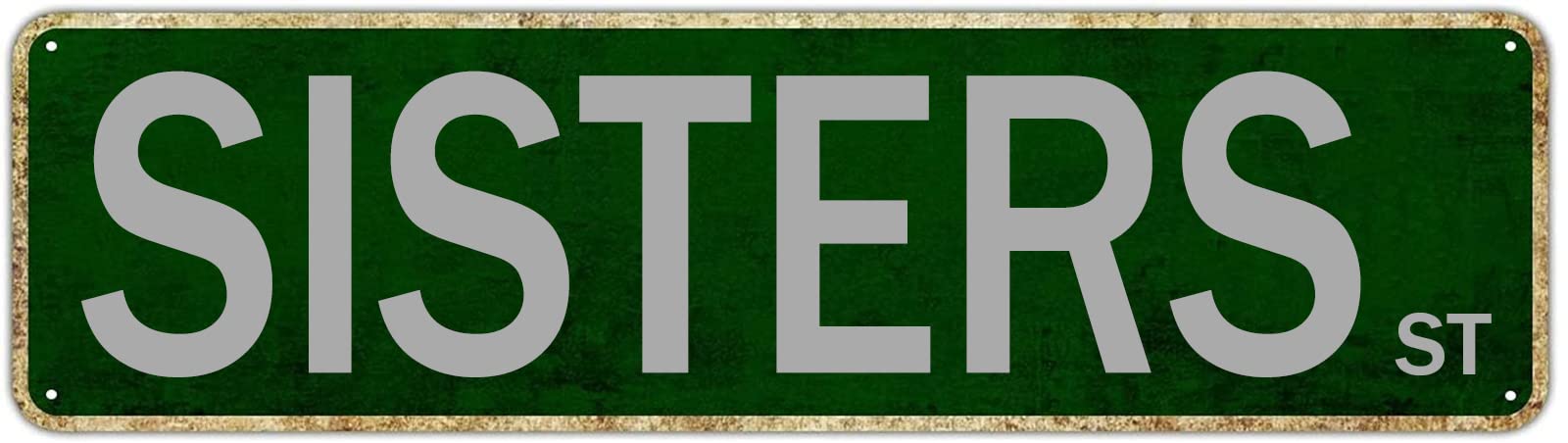 DTHNKL Sisters St Vintage Metal Tin Sign 16x4 - Retro Aluminum Plaque Decor for Home Bedroom Garden Wall Living Room Outdoor Pub Club