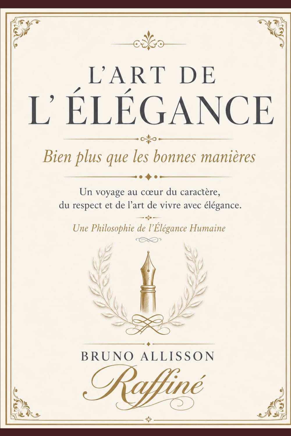 L’ART DE L’ÉLÉGANCE: Bien plus que les bonnes manières