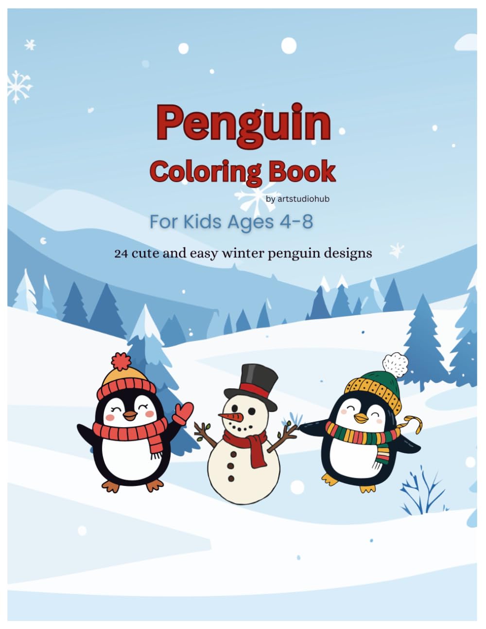 Penguin Coloring Book: For Kids Ages 4-8