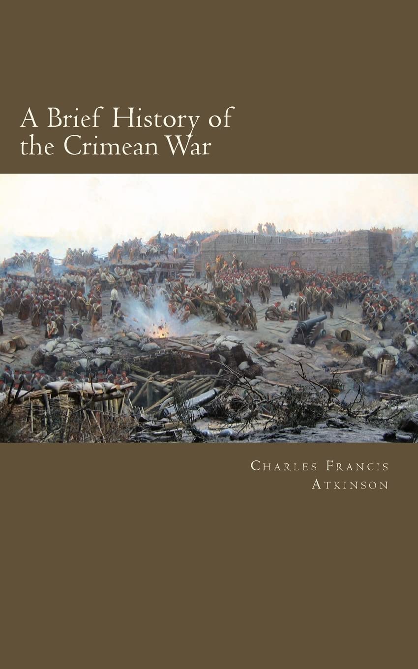 A Brief History of the Crimean War