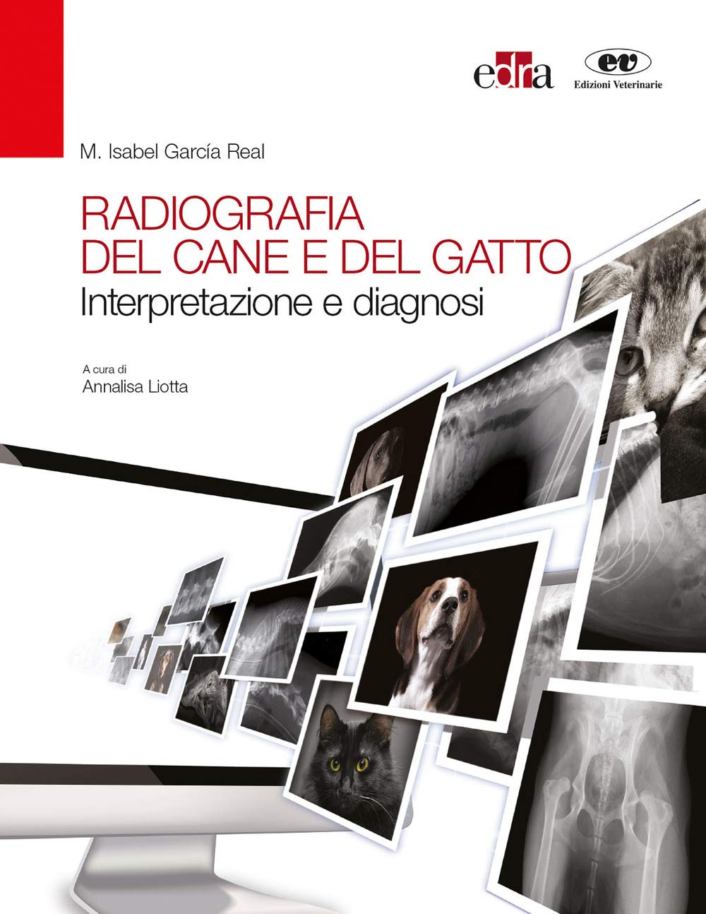 Radiografia Del Cane E Del Gatto. Interpretazione E Diagnosi - 4