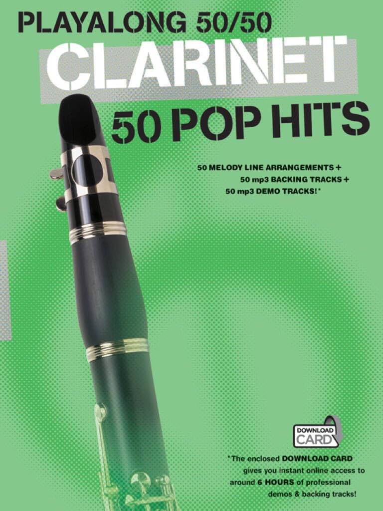 Playalong 50/50: Clarinet - 50 Pop Hits. Includes Audio Online