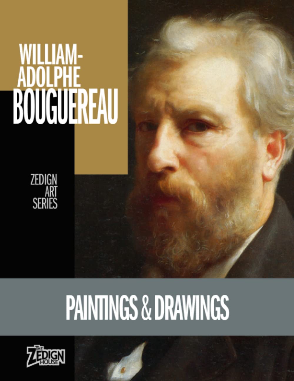 William-Adolphe Bouguereau - Paintings & Drawings (Zedign Art Series)