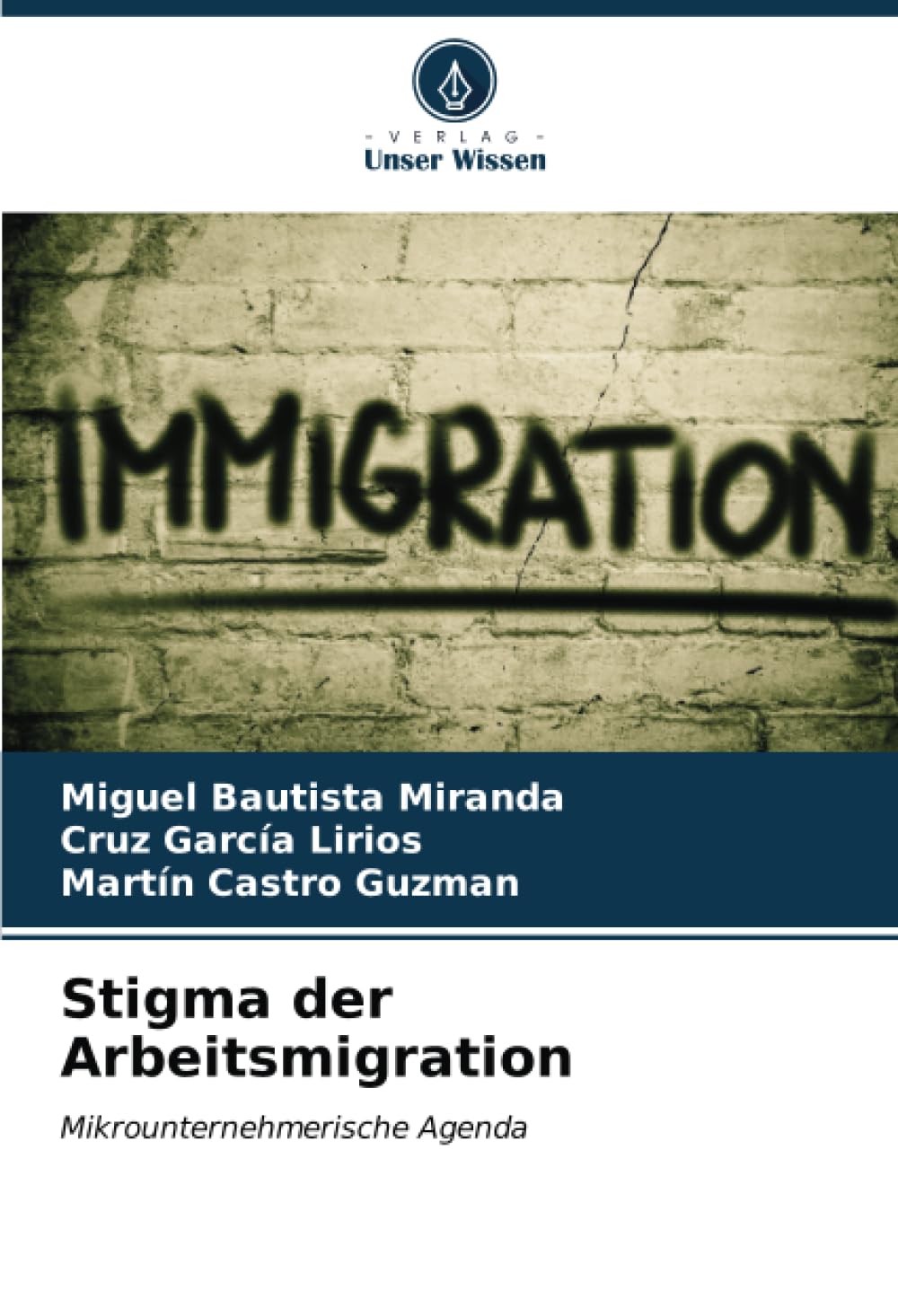 Stigma der Arbeitsmigration