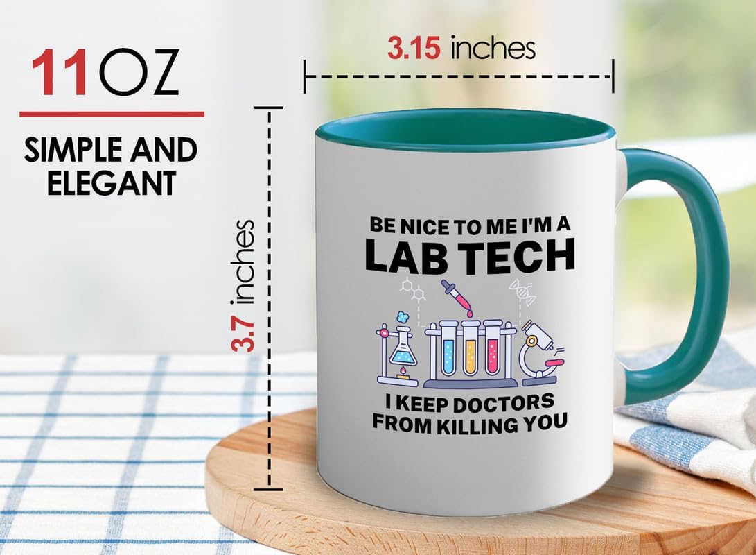 Med Laboratory Professionals 2Tone Mug 11oz Green -Be Nice To Me B - Doctor Pharmacist Nurse Pediatrician Lab Scientist Lab Assistant Biologist Microbiology
