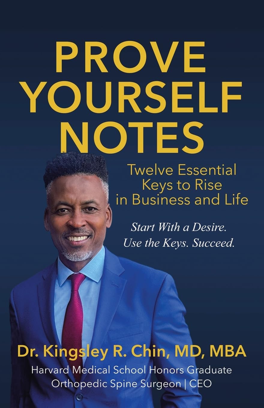 PROVE YOURSELF NOTES: Twelve Essential Keys to Rise in Business and Life