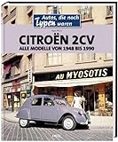  Citroën 2CV: Alle Modelle von 1948 bis 1990