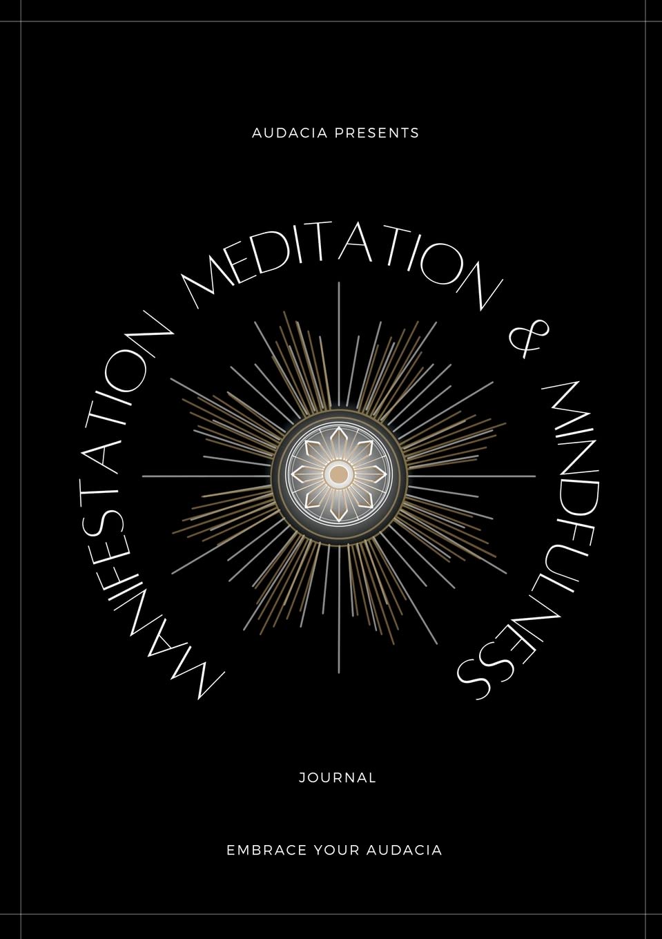 Manifestation, Meditation, and Mindfulness Journal: Onyx Version