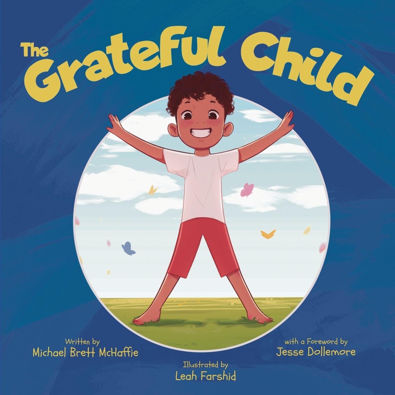 The Grateful Child: A celebration of our shared gifts