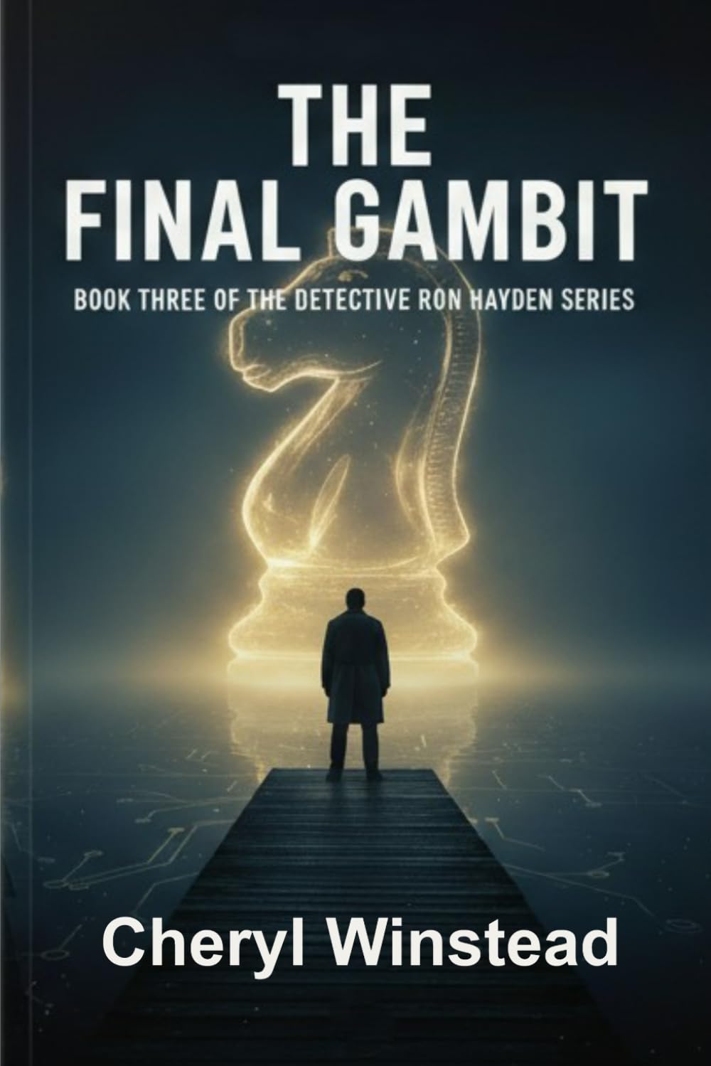 The Final Gambit (Detective Ron Hayden Mysteries)