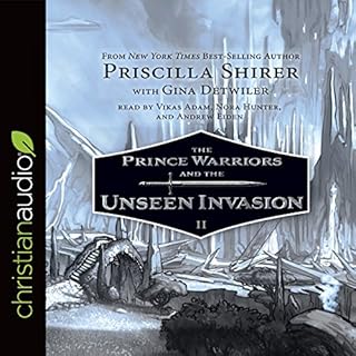 Prince Warriors and the Unseen Invasion Audiolibro Por Priscilla Shirer arte de portada
