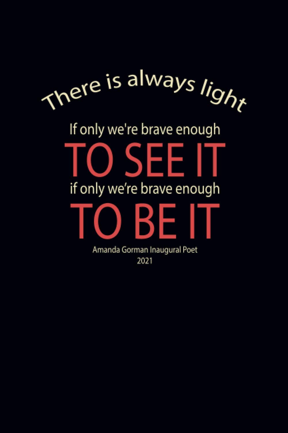 Amanda Gorman: Lined notebook journal - (6 x 9) inch