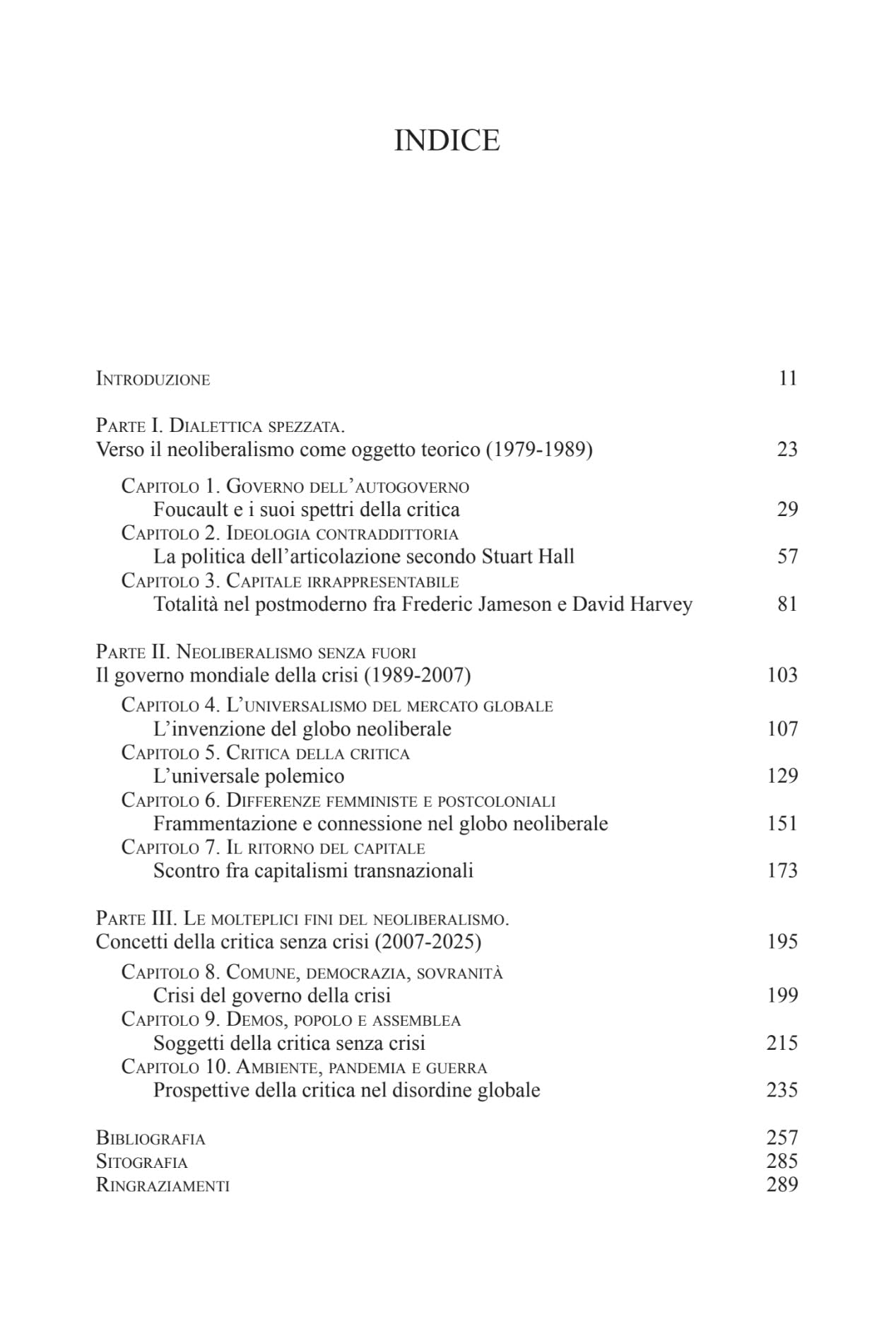 Critica senza crisi. Filosofia politica e storia concettuale del neoliberalismo (1979-2025)