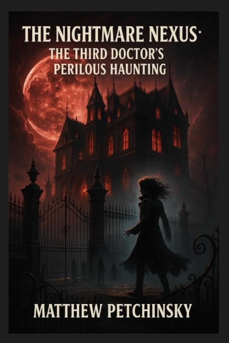 The Nightmare Nexus: The Third Doctor's Perilous Haunting (Nightmare Mansion)